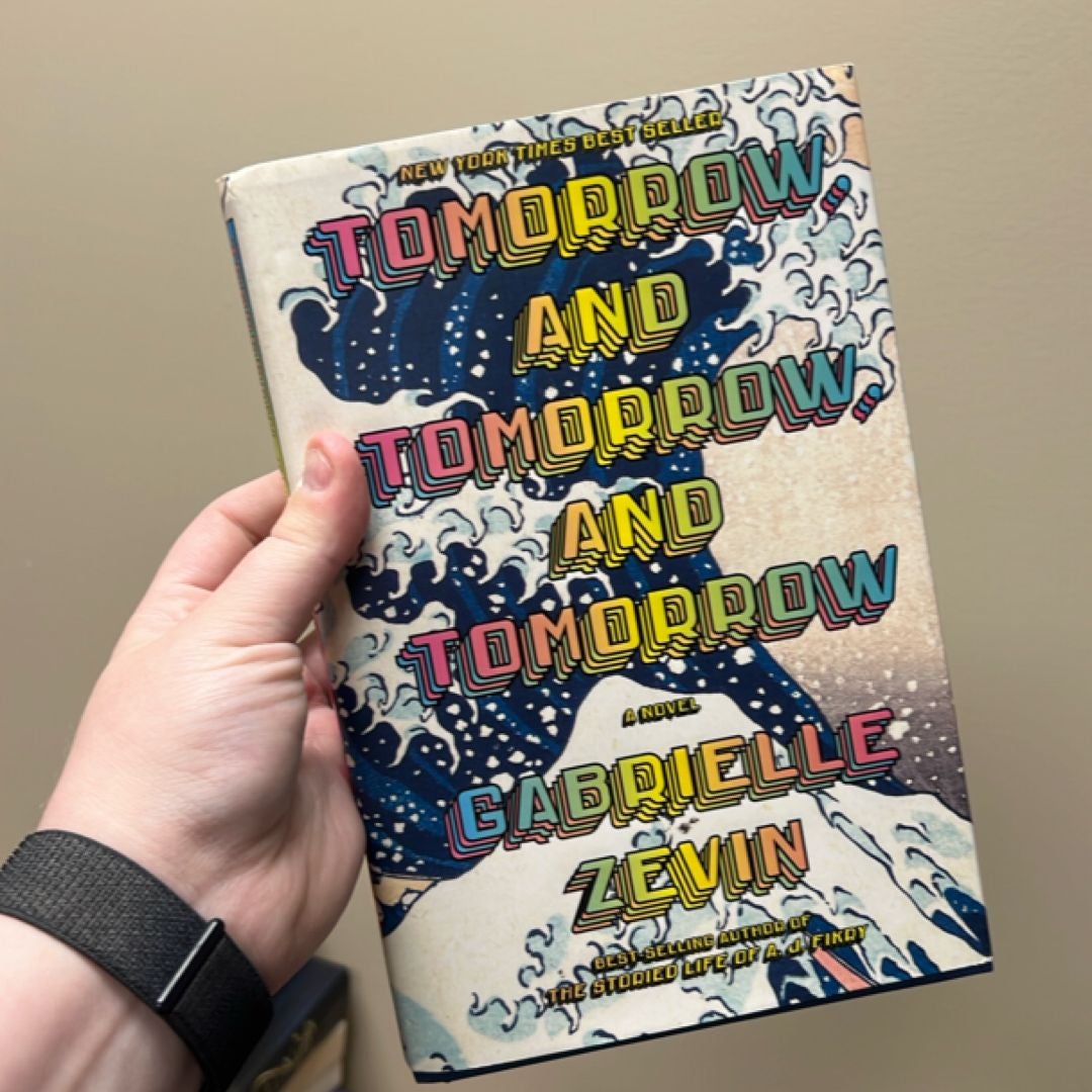 Tomorrow, and Tomorrow, and Tomorrow