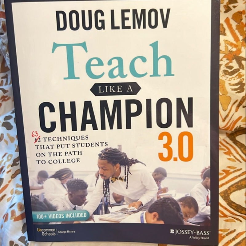 Teach Like a Champion 3. 0