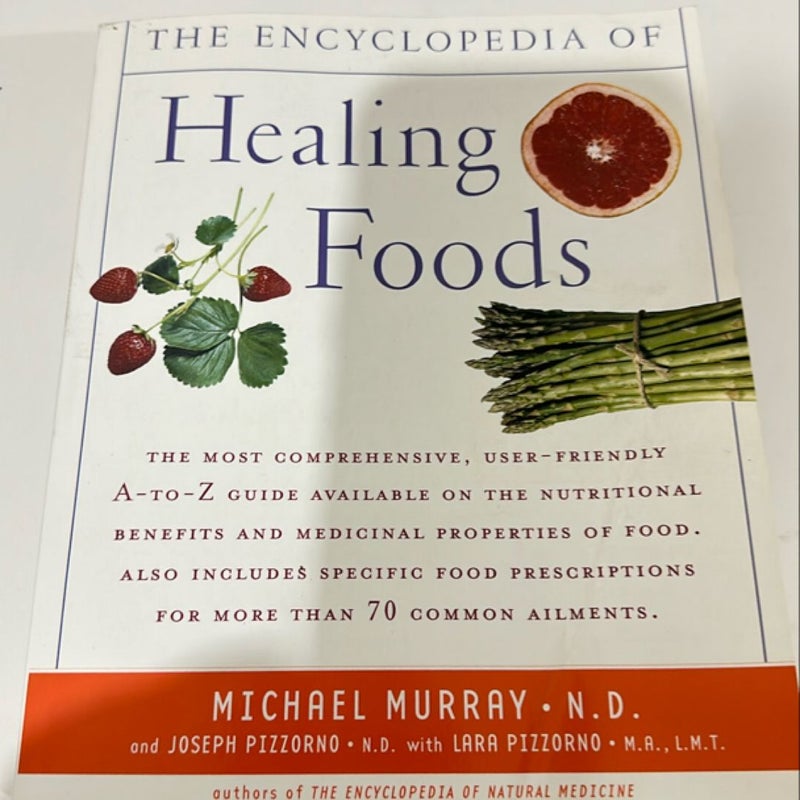 Encyclopedia of Healing Foods