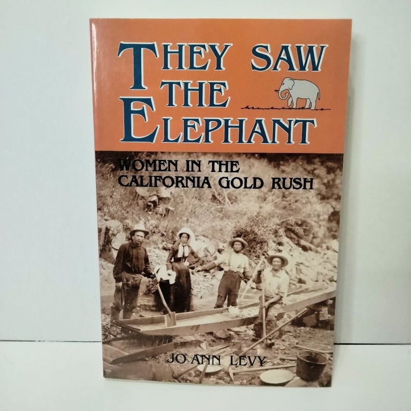 They Saw the Elephant