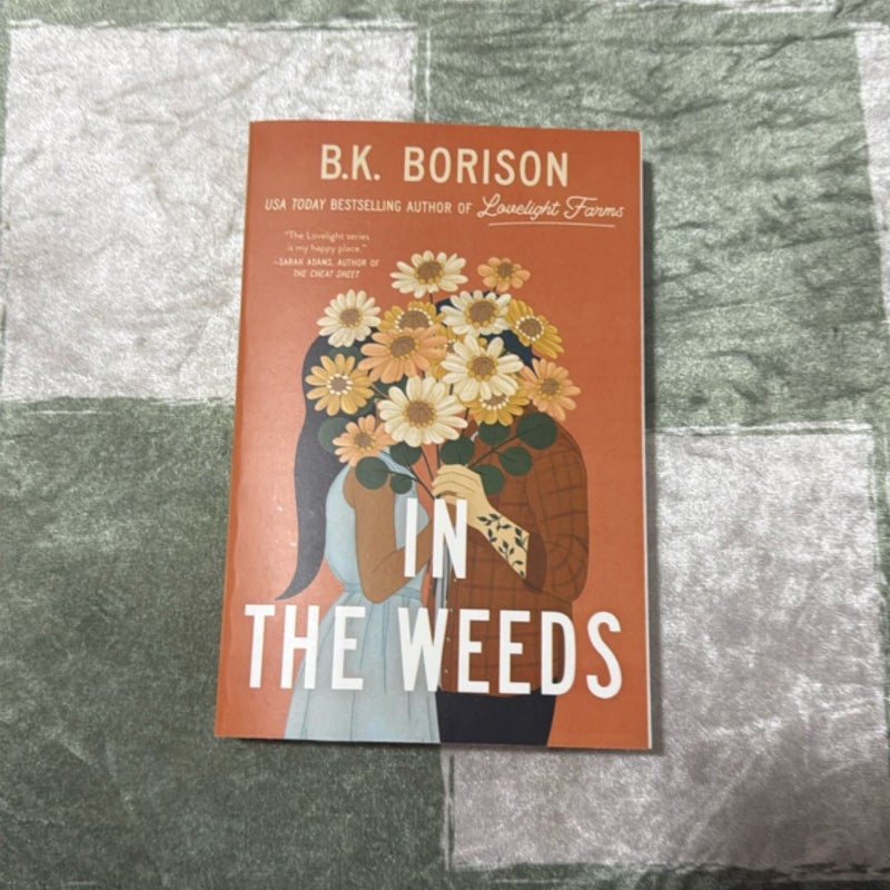 In the Weeds