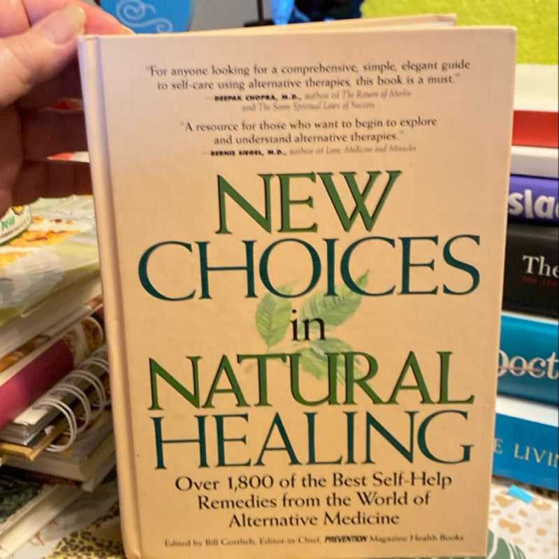 New Choices in Natural Healing