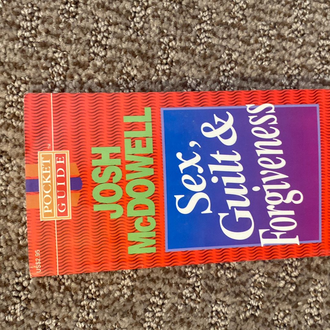 Sex, Guilt and Forgiveness