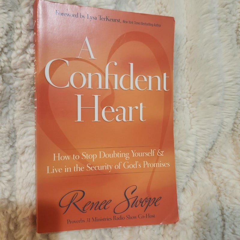 A Confident Heart