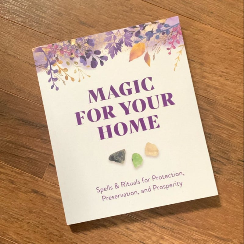 Magic for Your Home