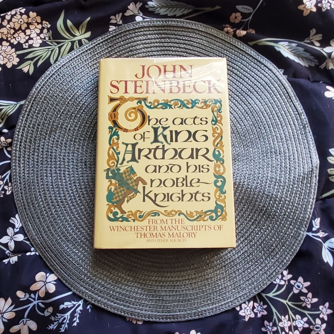 The Acts of King Arthur and His Noble Knights