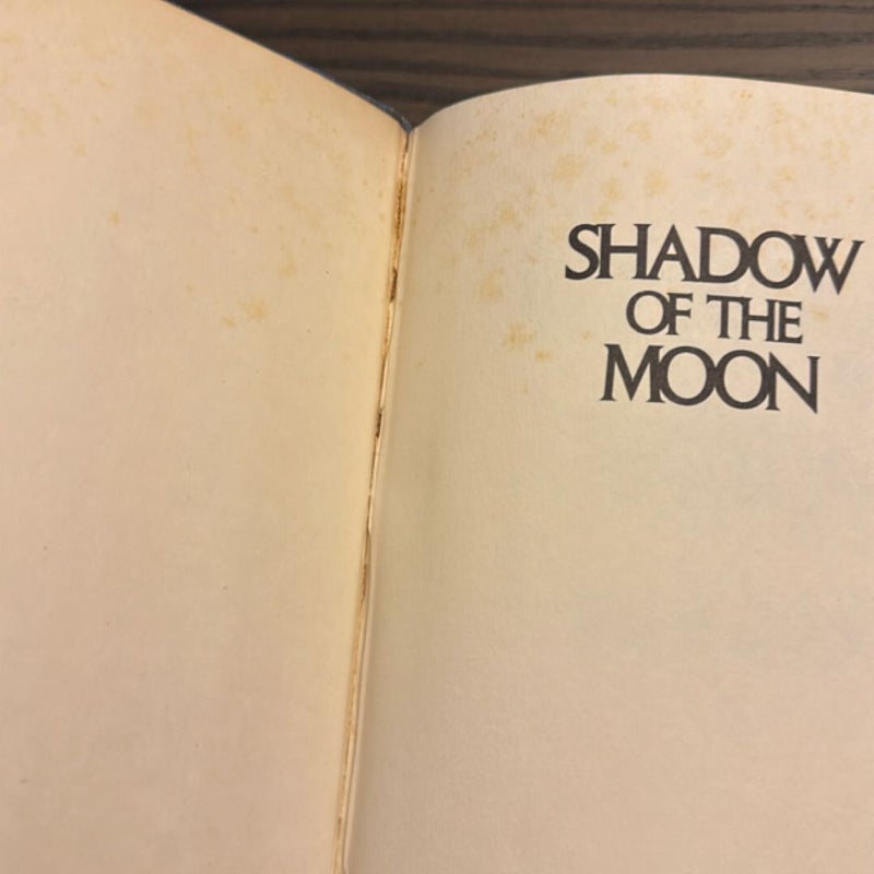 Shadow of the Moon