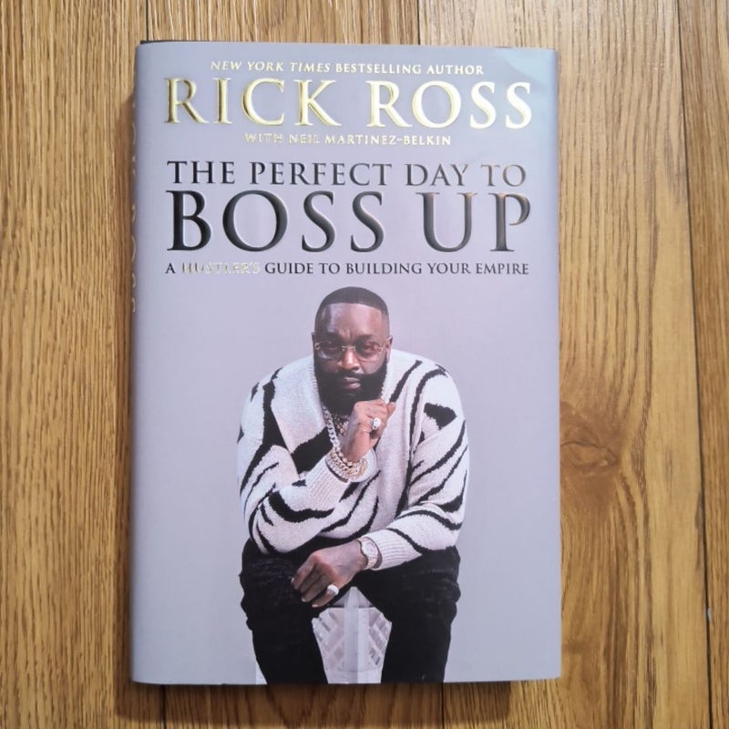 The Perfect Day to Boss Up