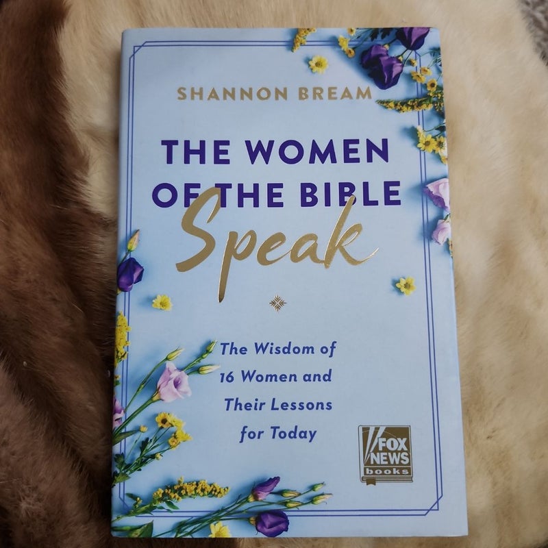 The Women of the Bible Speak