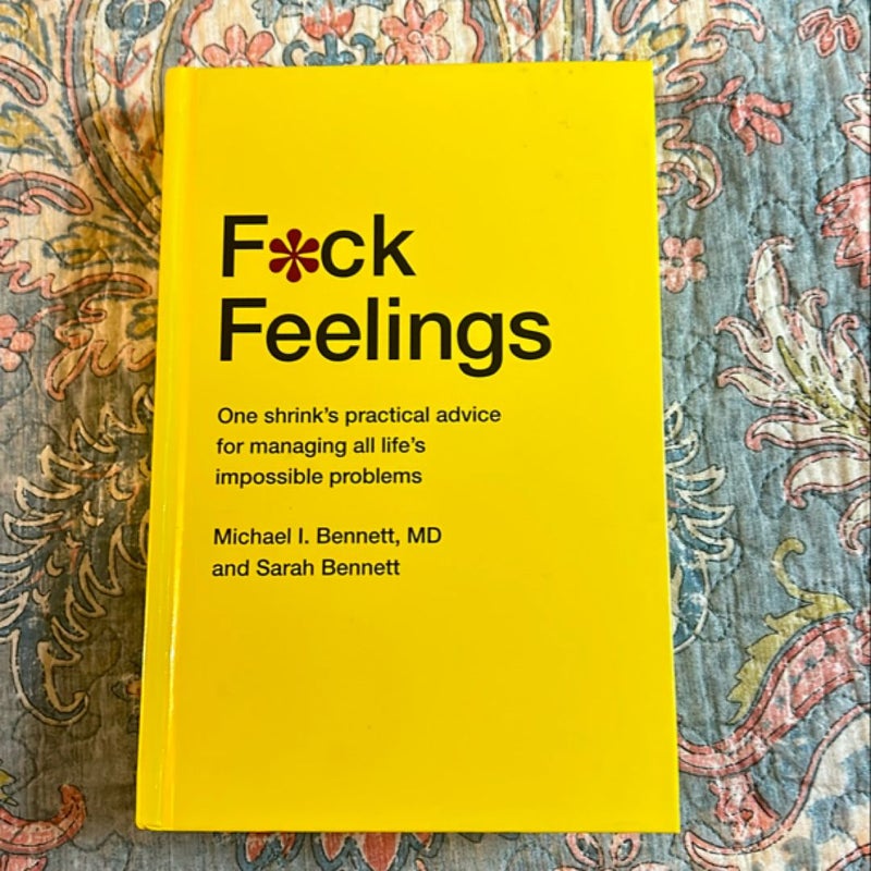 F*ck Feelings