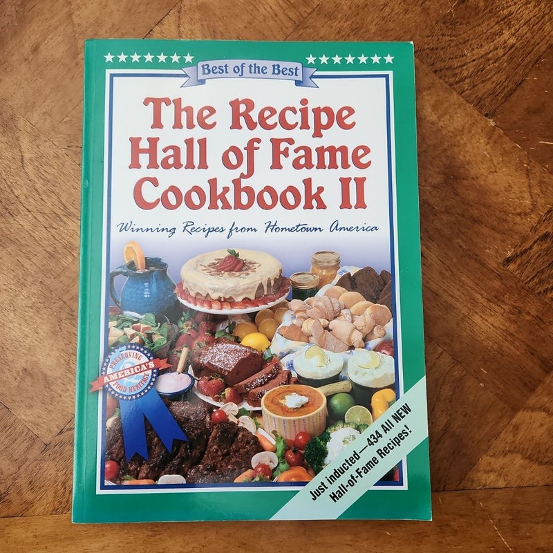 The Recipe Hall of Fame Cookbook II