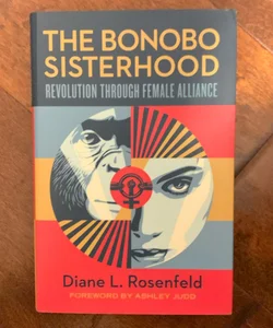 The Bonobo Sisterhood