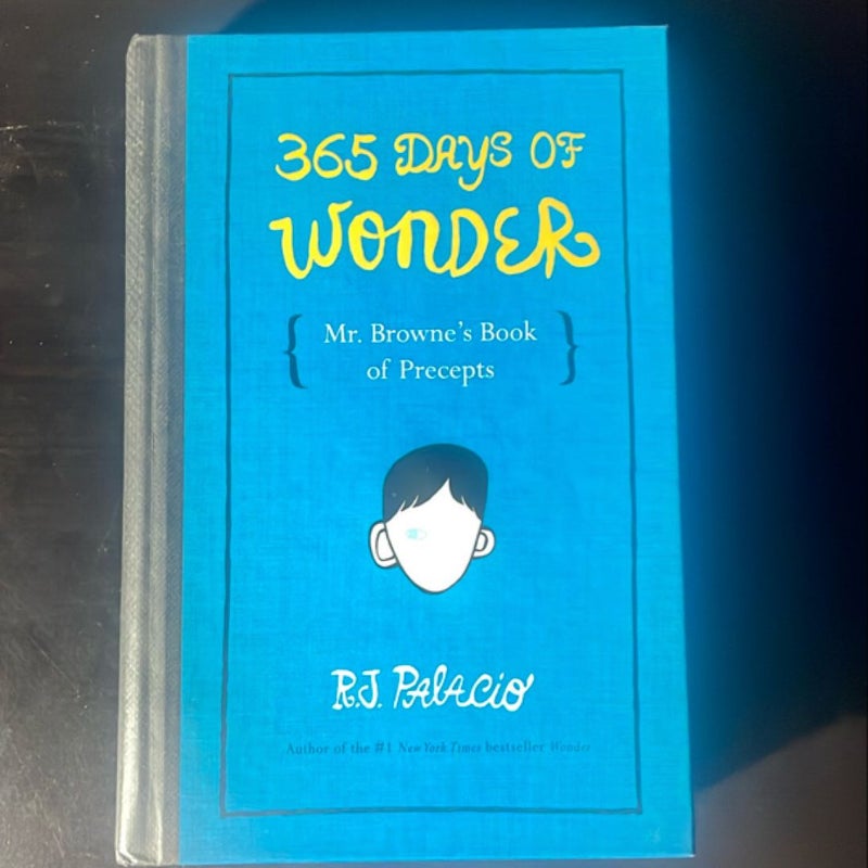 365 Days of Wonder: Mr. Browne's Book of Precepts