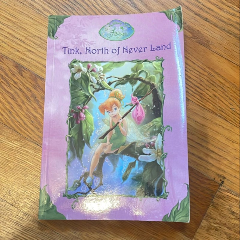 Tink, North of Never Land