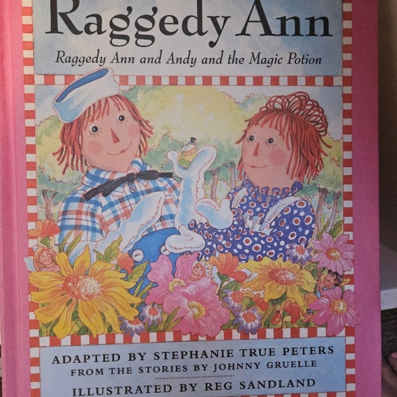 Raggedy Ann and Andy and the magic potion