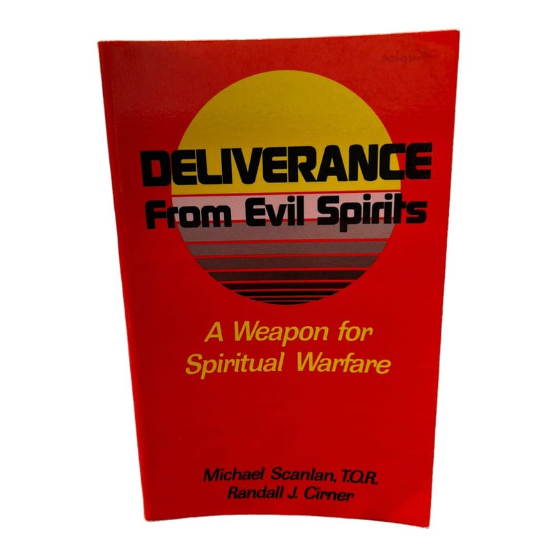 Deliverance from Evil Spirits