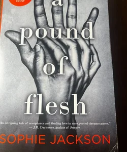 A Pound of Flesh