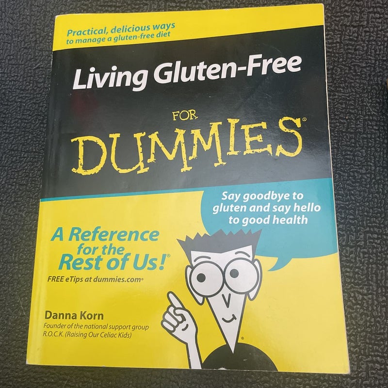 Living Gluten Free for Dummies