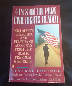 Eye on the Prize The Civil Rights Reader