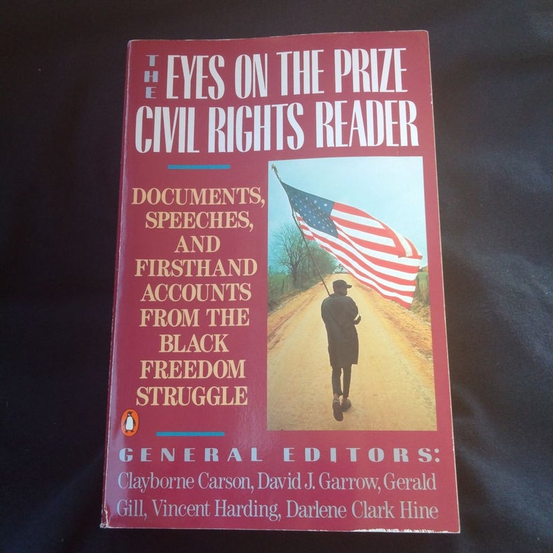 Eye on the Prize The Civil Rights Reader