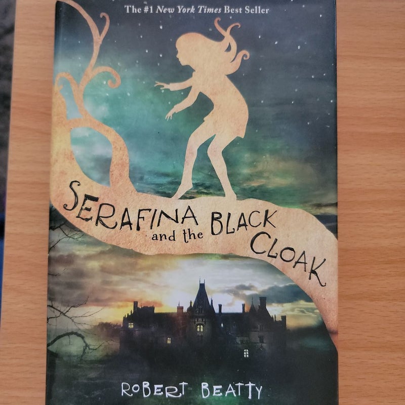 Serafina and the Black Cloak (the Serafina Series Book 1)