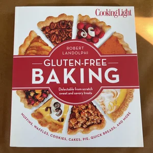 Cooking Light the Gluten-Free Baking Book