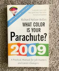 What Color Is Your Parachute? 2009