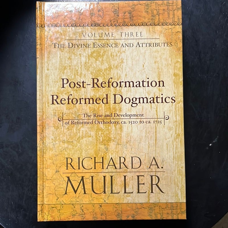 Post-Reformation Reformed Dogmatics