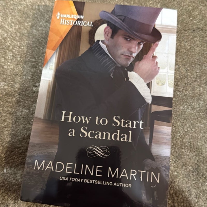 How to Start a Scandal