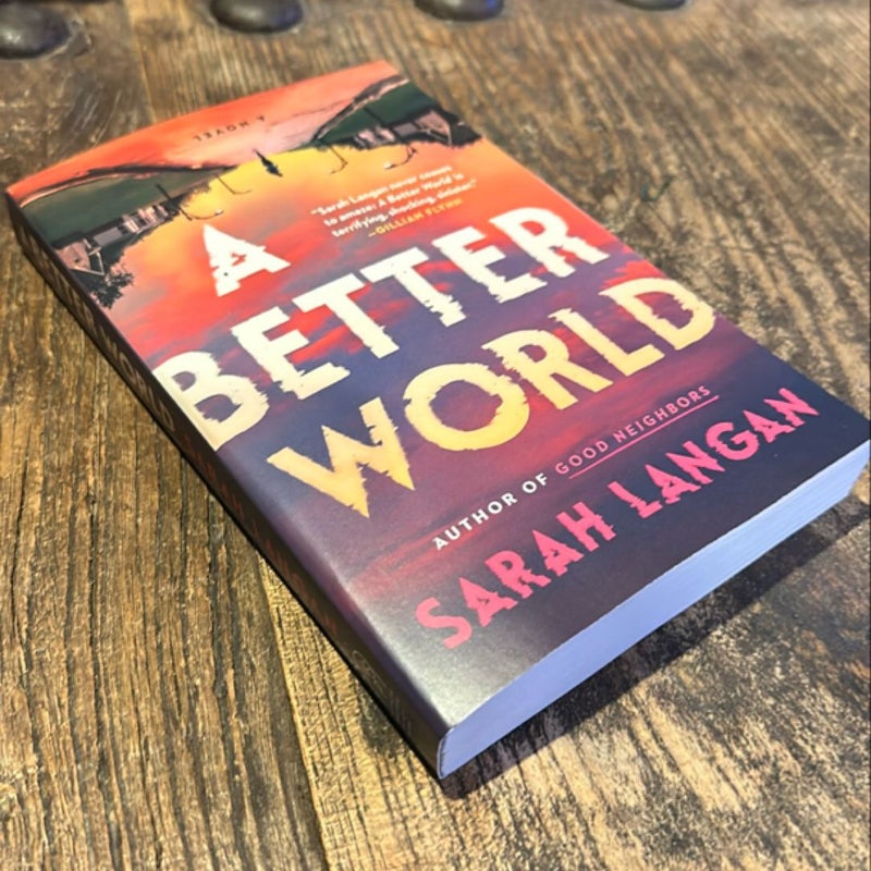 A Better World