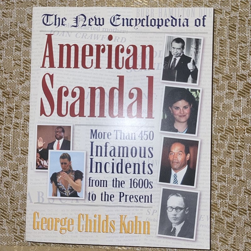 The new encyclopedia of American scandal