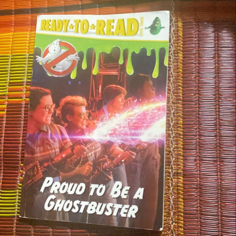 Proud to Be a Ghostbuster