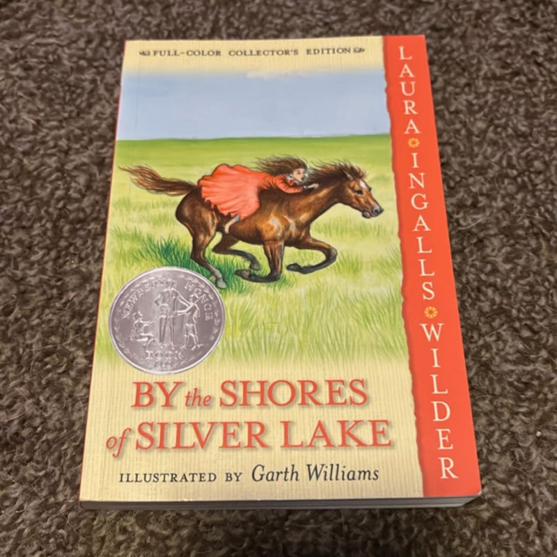 By the Shores of Silver Lake: Full Color Edition