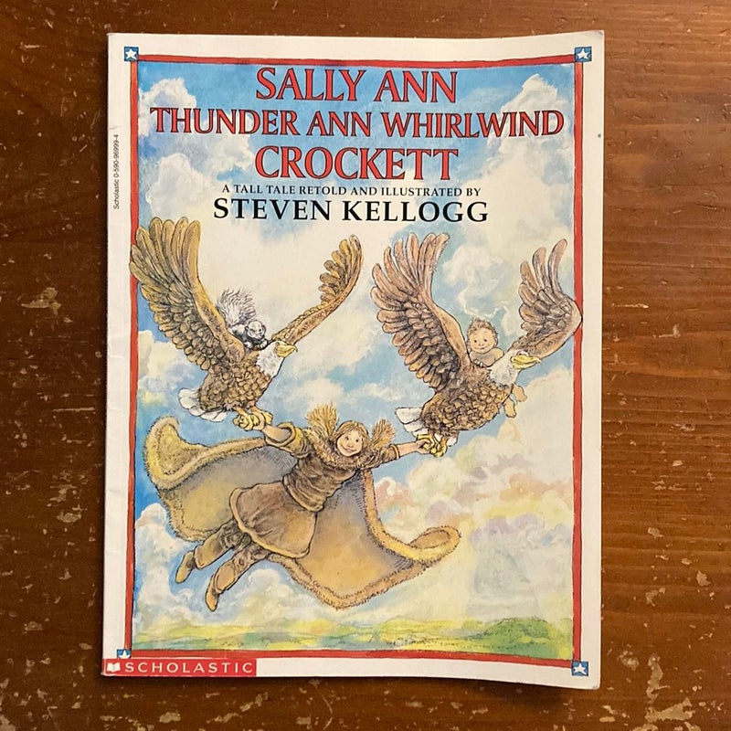 Sally Ann Thunder Ann Whirlwind Crockett