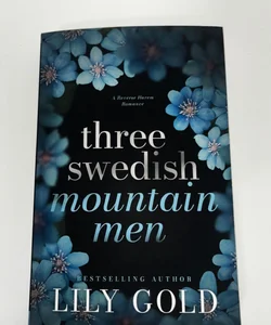 Three Swedish Mountain Men