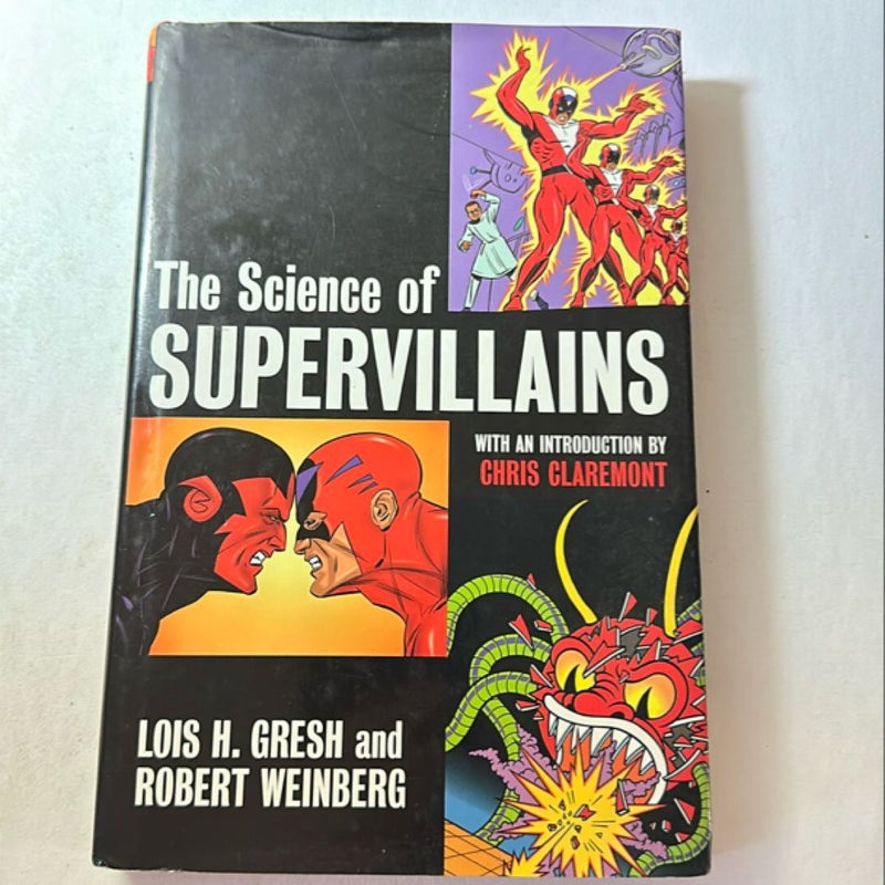 The Science of Supervillains