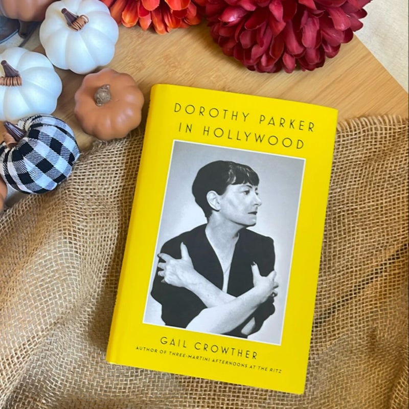 Dorothy Parker in Hollywood