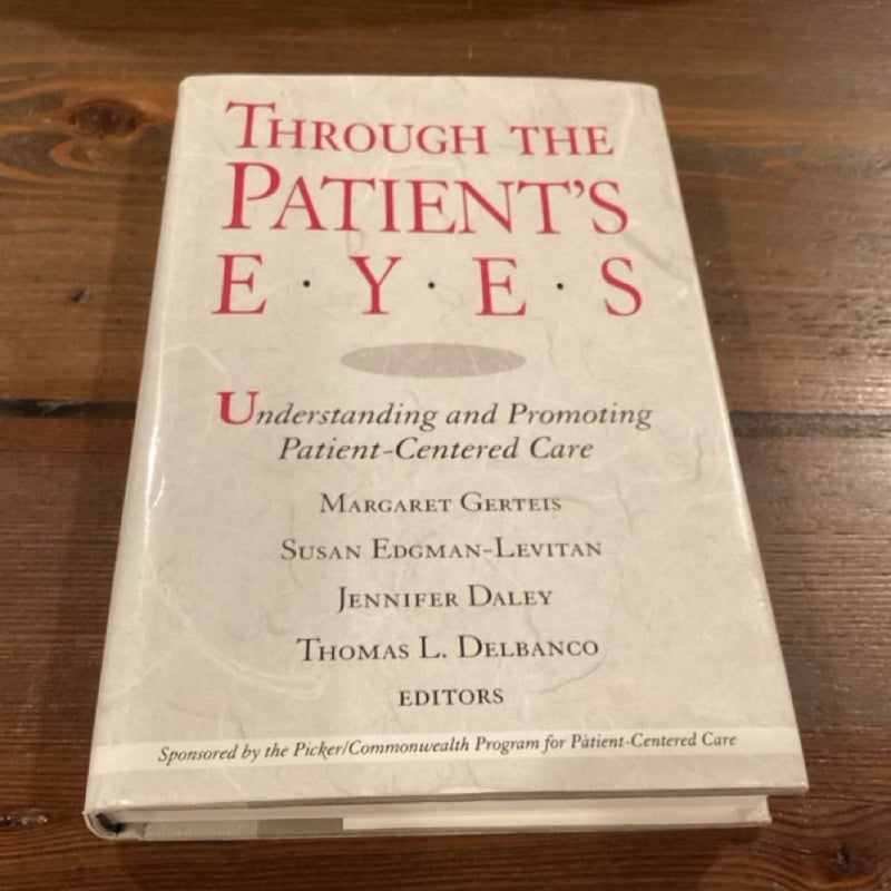Through the Patient's Eyes