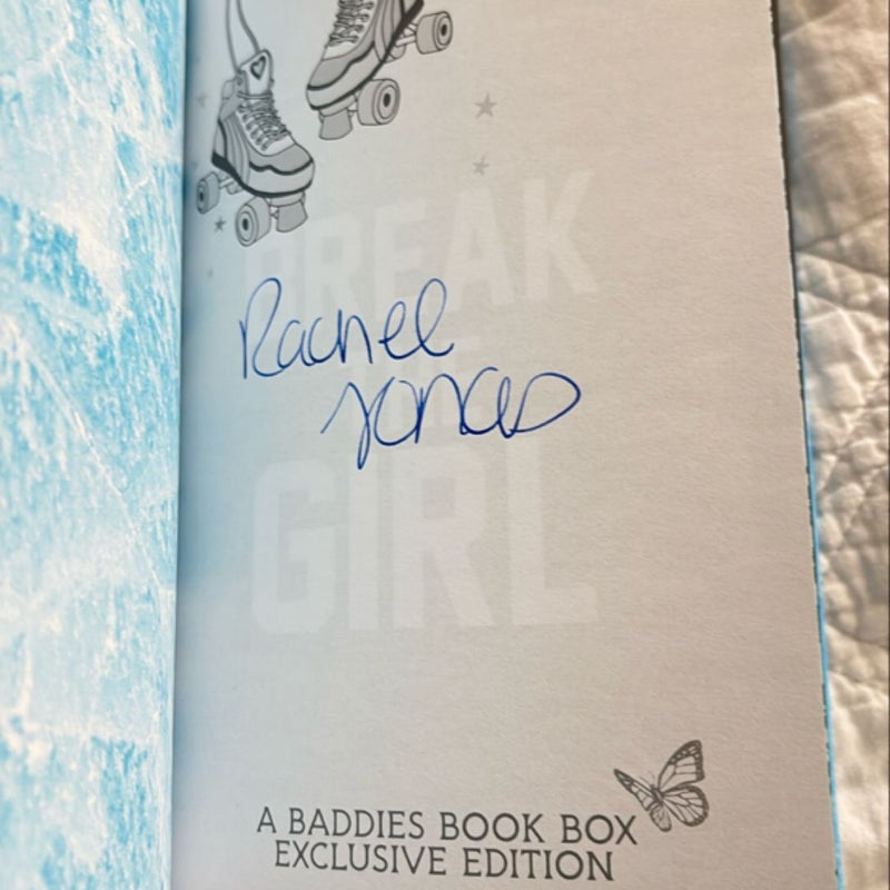 Break the Girl (Signed)