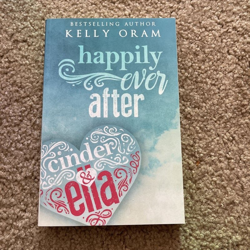 Happily Ever after (Cinder and Ella #2)