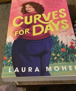 Curves for Days