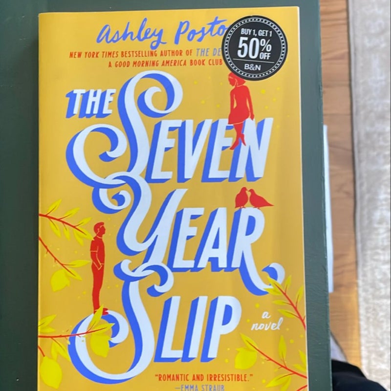 The Seven Year Slip