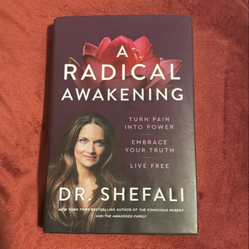 A Radical Awakening