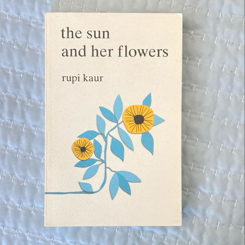 The Sun and Her Flowers