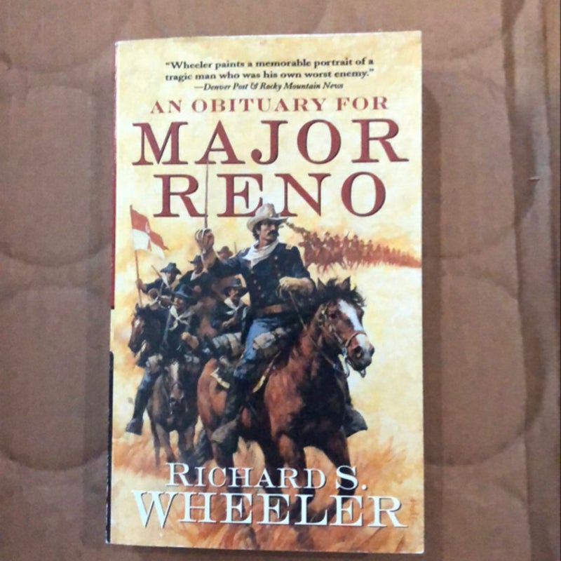 An Obituary for Major Reno