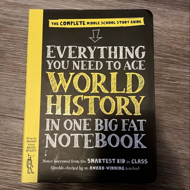 Everything You Need to Ace World History in One Big Fat Notebook