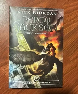 Percy Jackson and the Olympians, Book Five the Last Olympian (Percy Jackson and the Olympians, Book Five)