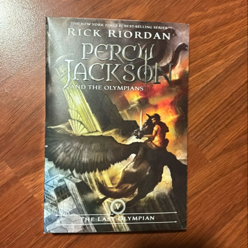 Percy Jackson and the Olympians, Book Five the Last Olympian (Percy Jackson and the Olympians, Book Five)