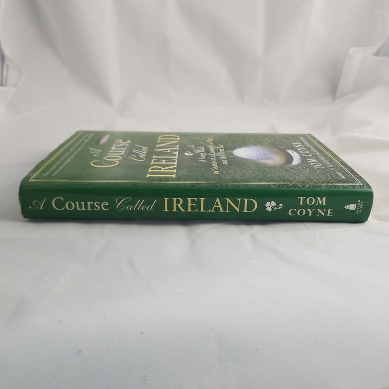 A Course Called Ireland