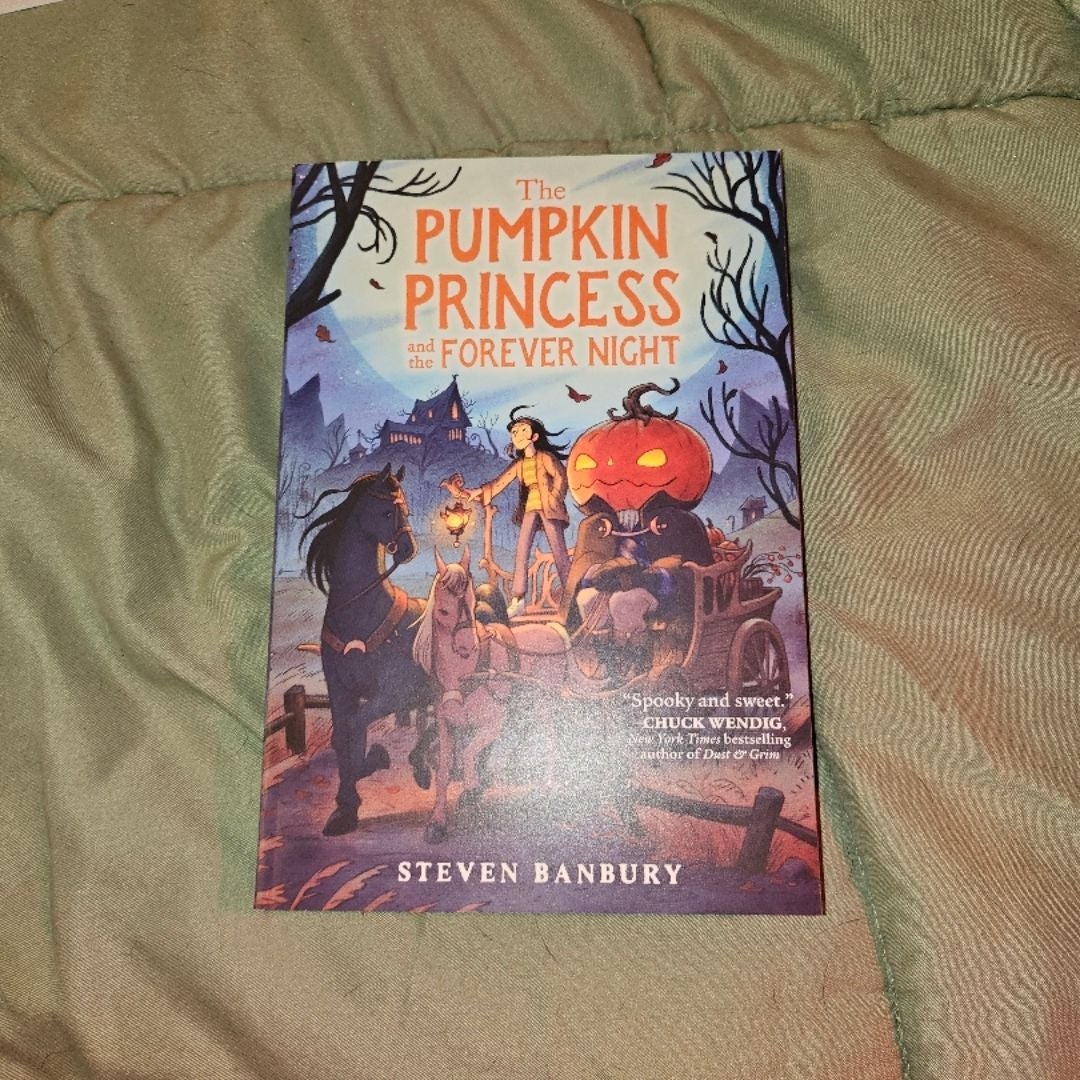 The Pumpkin Princess and the Forever Night